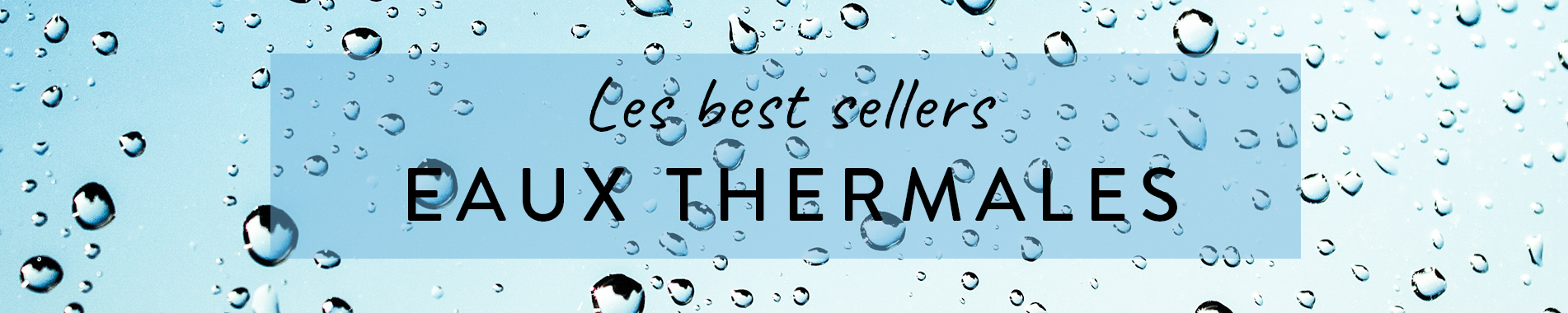 Best sellers  : Les meilleures ventes d'eaux thermales en parapharmacie