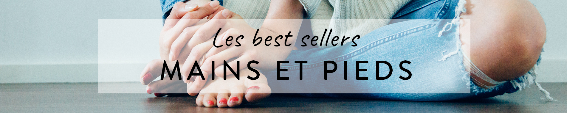 Best sellers  : Les meilleures ventes de soins pours les mains et les pieds en parapharmacie
