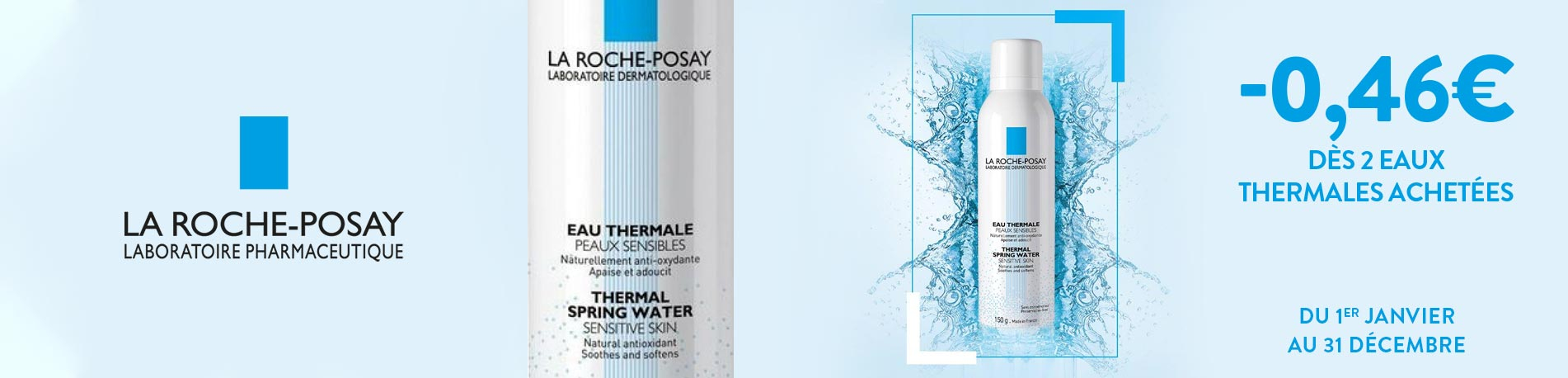 Promotion La Roche Posay eau thermale